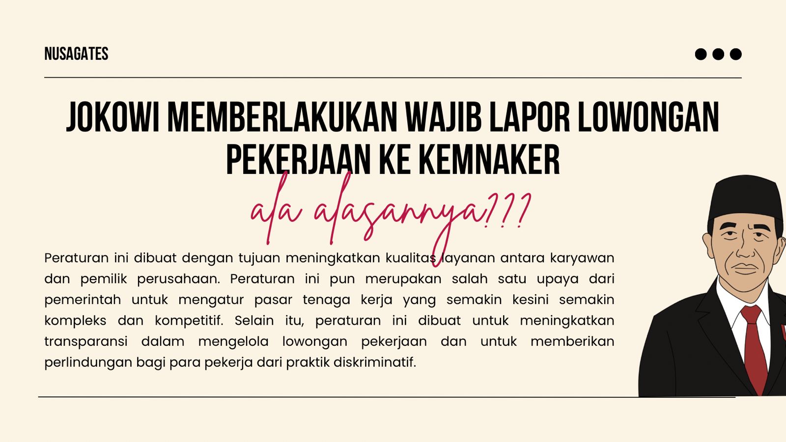 Jokowi Memberlakukan Wajib Lapor Lowongan Pekerjaan ke Kemnaker